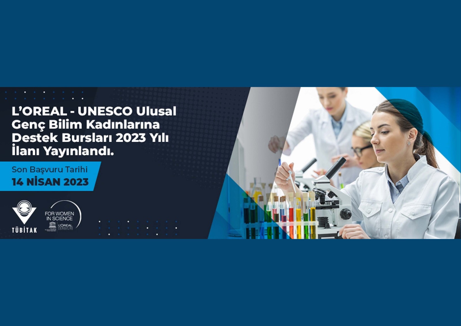L’OREAL – UNESCO Ulusal Genç Bilim Kadınlarına Destek Bursları 2023 İlanı Yayınlandı